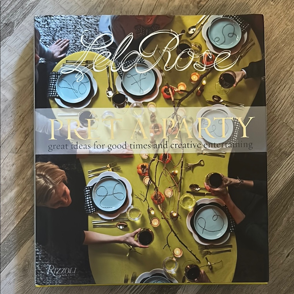 Pret A Party by Lela Rose Entertaining Book